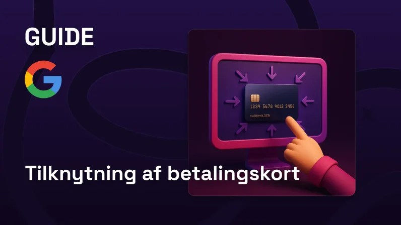 Tilknyt betalingskort i Google Ads- Good Going webbureau.png